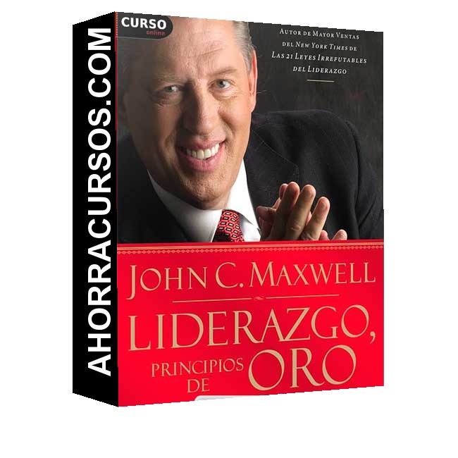 Liderazgo Principios de Oro - Maxwell Leadership