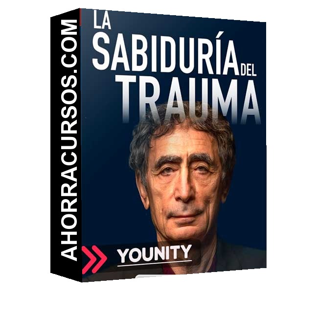 La Sabiduría del Trauma - Younity