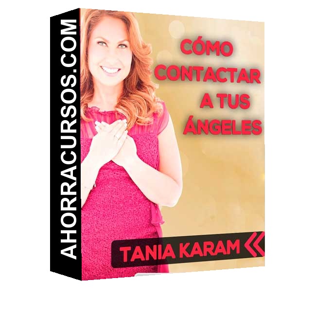 Cómo contactar a tus ángeles - Tania Karam