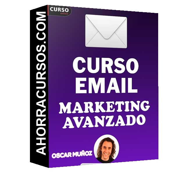 Curso Online de Email Marketing Avanzado - Oscar Muñoz