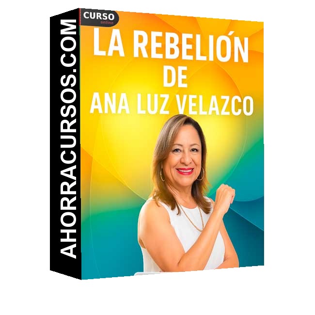La Rebelión - Ana Luz Velazco