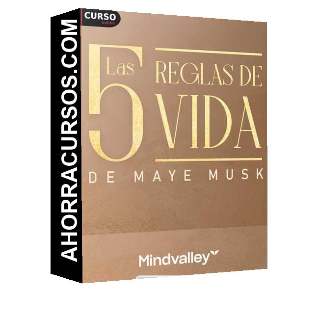 Las 5 reglas de vida - Maye Musk – Mindvalley