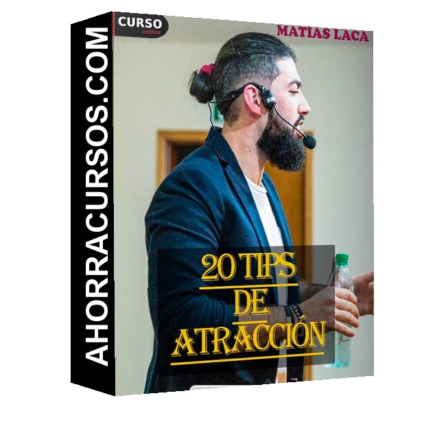 20 Tips de Atracción - Matías Laca
