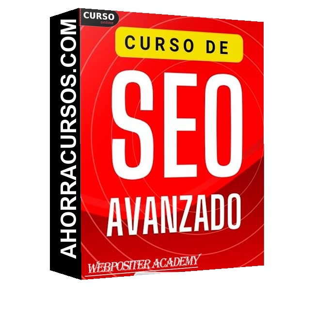 Curso SEO Avanzado - Webpositer Academy