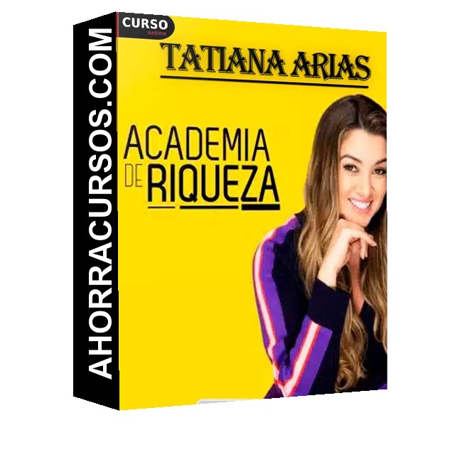 Academia de Riqueza - Tatiana Arias