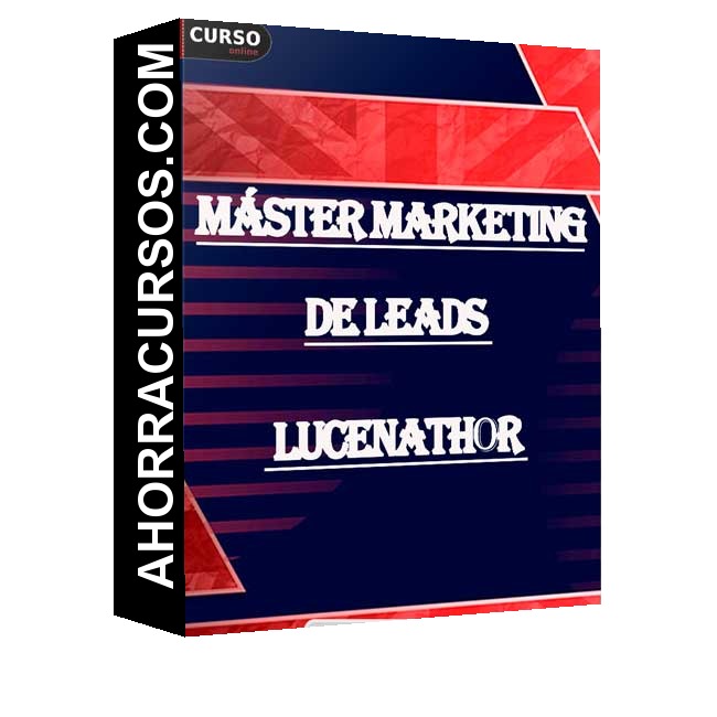 Máster Marketing de Leads - Lucenathor