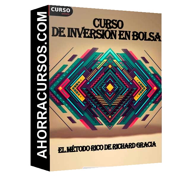 Curso de Inversión en Bolsa El Método Rico - Richard Gracia