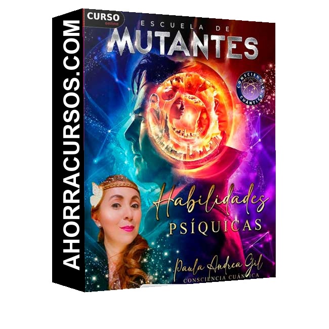 Escuela de Mutantes – Habilidades Psíquicas - Paula Andrea Gil