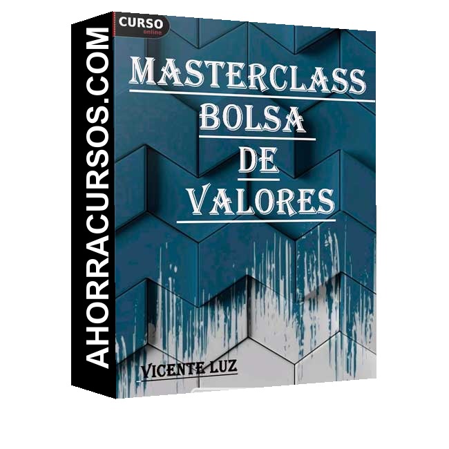 Masterclass Bolsa de Valores - Vicente Luz