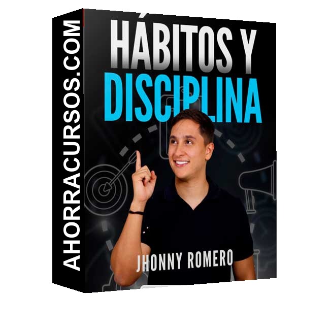 Hábitos y Disciplina - Jhonny Romero