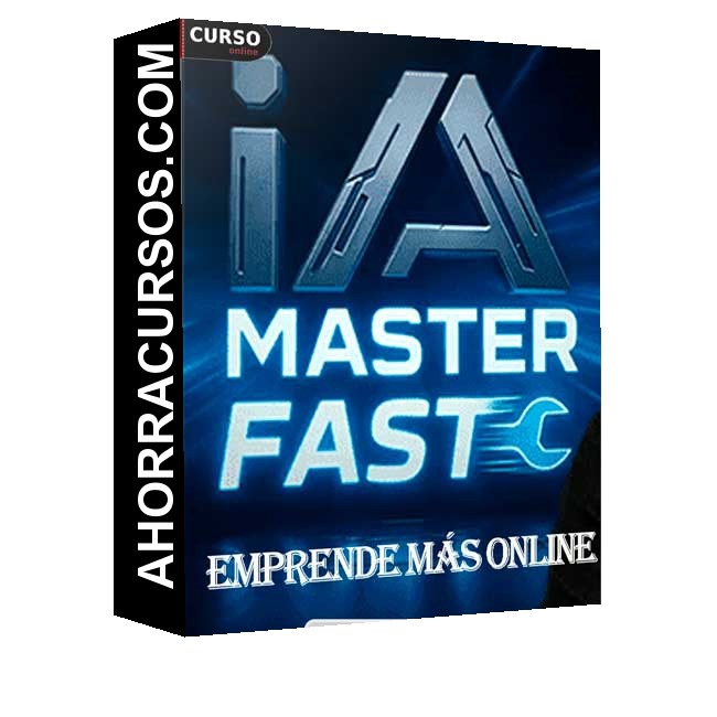 IA Master Fast de Emprende Más Online