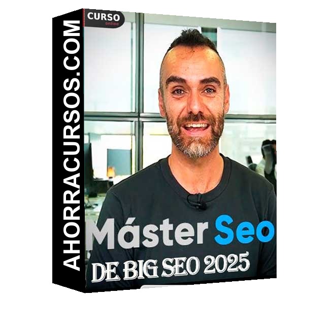 Máster SEO 2025 - Big Seo