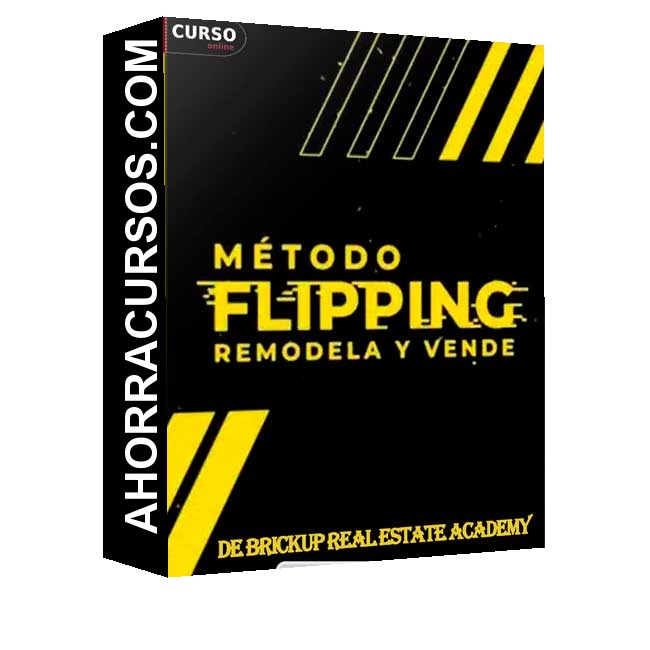 Método Flipping - BrickUp Real Estate Academy
