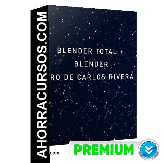 Blender Total + Blender Pro - Carlos Rivera