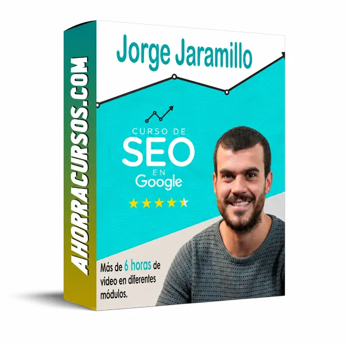 Curso de SEO y Posicionamiento en Google – Jorge jamarillo