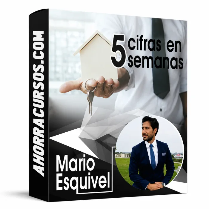 Curso 5 cifras en 5 semanas – Mario Esquivel