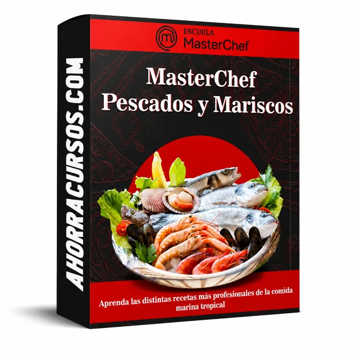 Curso MasterChef: Pescados y Mariscos – Escuela MasterChef