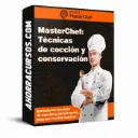 Curso MasterChef: Técnicas de cocción y conservación – Escuela MasterChef