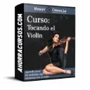 Curso Tocando el Violín – MasterClasses.la