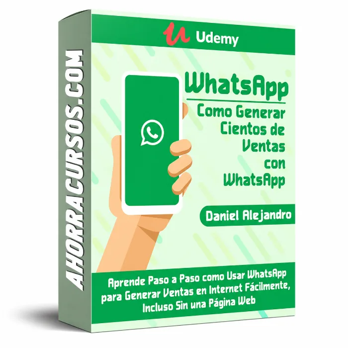 Curso de WhatsApp: Como Generar Cientos de Ventas con WhatsApp – Udemy