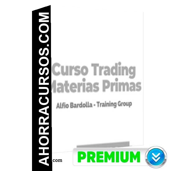 Trading de Materias Primas - Alfio Bardolla
