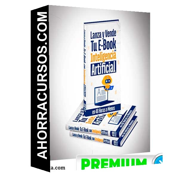 Lanza y Vende tu Ebook con Inteligencia Artificial