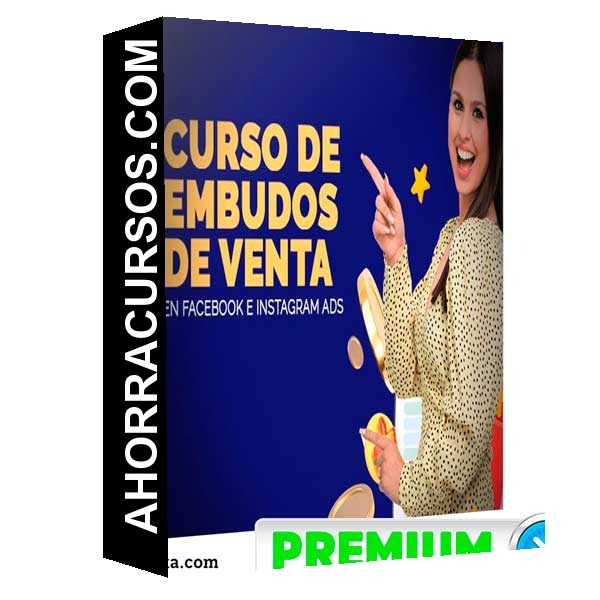 Embudos de venta en FB e IG III Edición - Ana Ivars