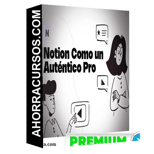 Notion Como un Auténtico Pro - Notionología