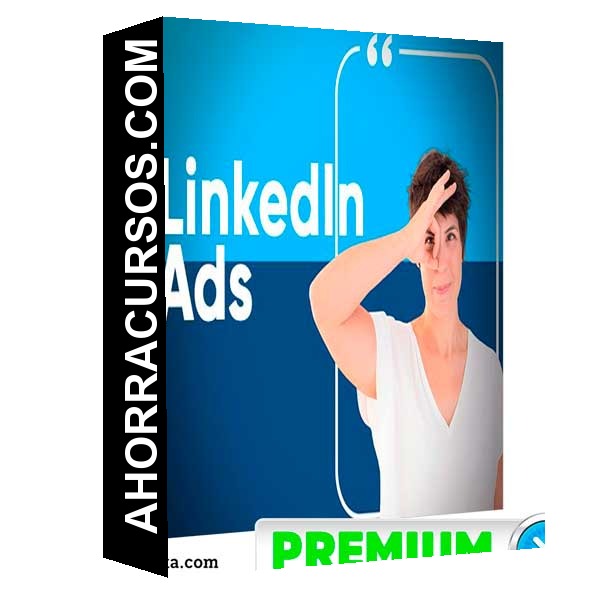 Curso LinkedIn Ads de Emma Llensa