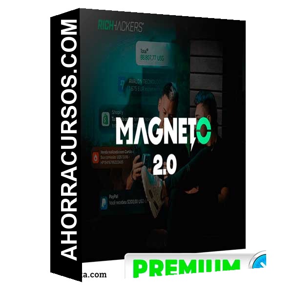 Magneto 2.0 - Rich Hackers Academy