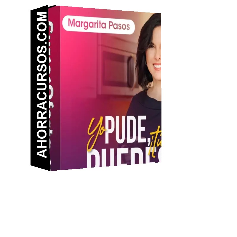 Yo Pude, ¡Tú Puedes! Ebook + Paquete Digital - Margarita Pasos