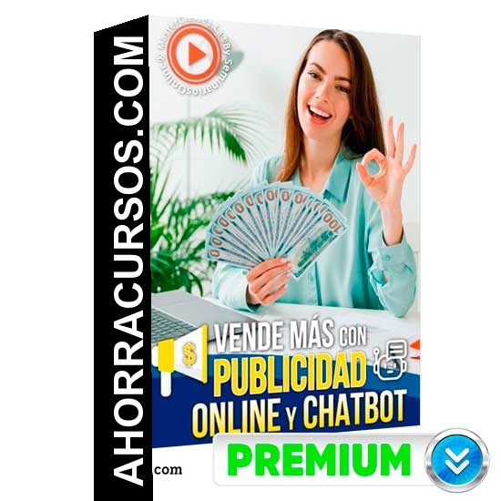 Vende Más Con Publicidad Online Y Chatbots