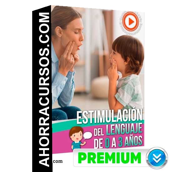 Estimulación del Lenguaje - 0 a 3 Años
