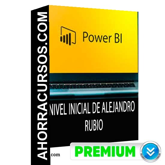 Power BI Nivel inicial - Alejandro Rubio