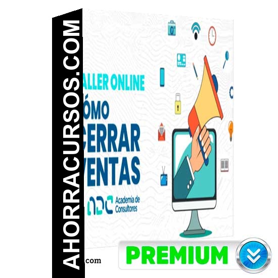 Taller Online Cómo cerrar ventas - Vilma Nuñez