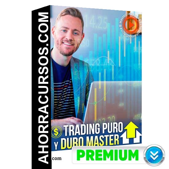 Trading Puro y Duro Master