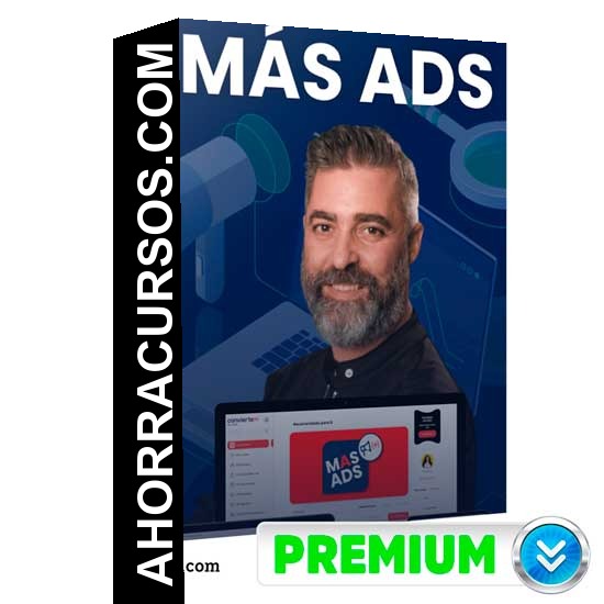 Curso Más Ads - Convierte Más