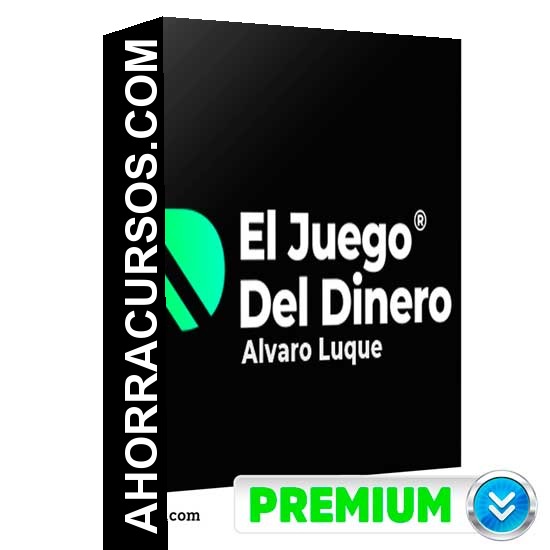 El juego del dinero - Alvaro Luque