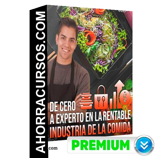 De cero a experto en la industria - la comida