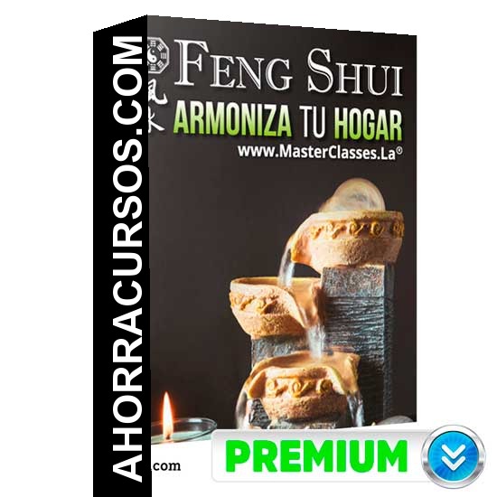 Feng Shui Armoniza Tu Hogar