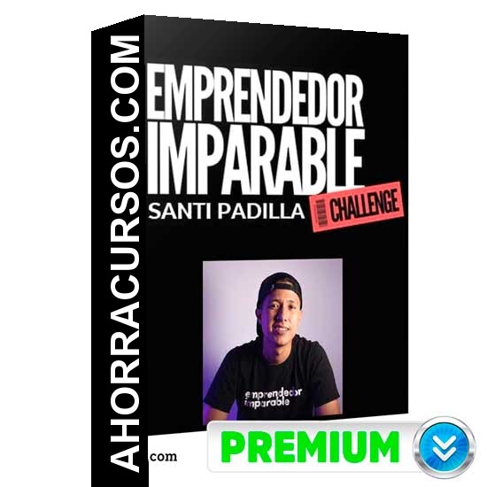Emprendedor Imparable Challenge - Santi Padilla