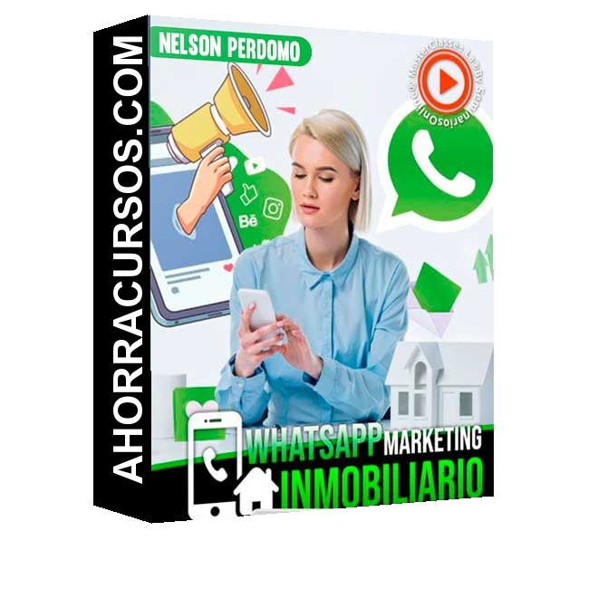 WhatsApp Marketing Inmobiliario – Nelson Perdomo