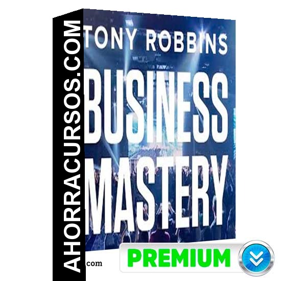 Business Mastery Virtual - Tony Robbins