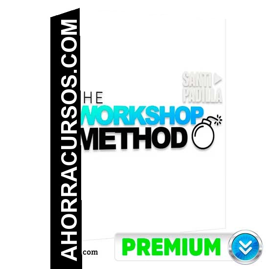 The Workshop Method - Santi Padilla