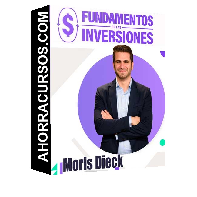 Fundamentos - las Inversiones – Moris Dieck