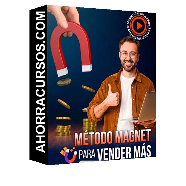 Método Magnet para Vender Más – MasterClasses.La