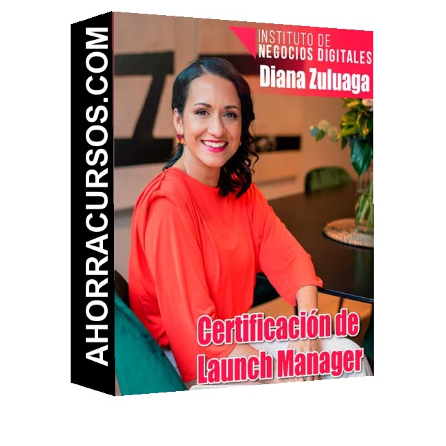 Certificación - Launch Manager – Diana Zuluaga