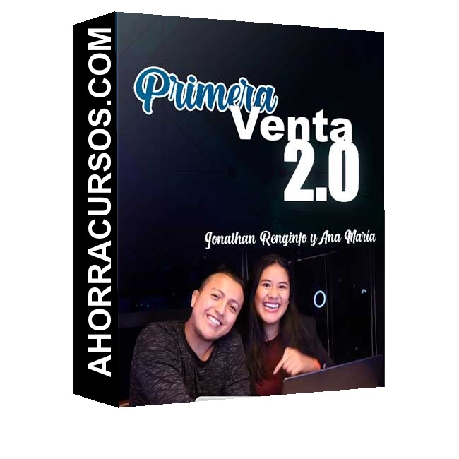 Primera Venta 2.0 – Jonathan Renginfo y Ana María