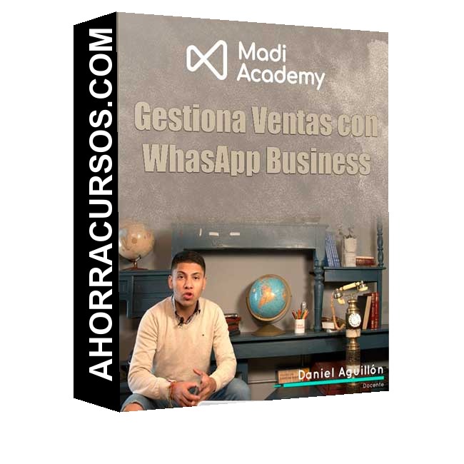 Ventas con WhatsApp Business – Daniel Aguillón
