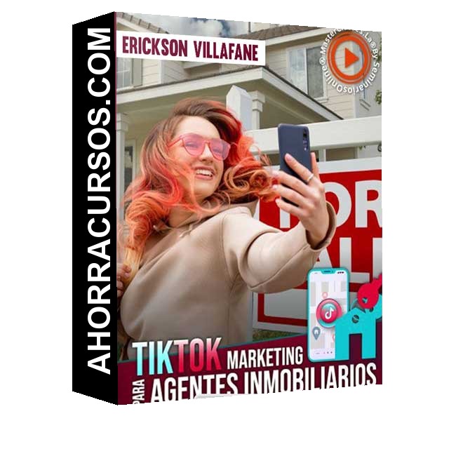 Tiktok marketing para agentes inmobiliarios – Erickson Villafane